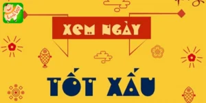 xem ngày tốt xấu trong tháng