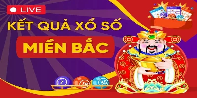Xổ số miền Bắc Bongvip - Thiên đường chơi tỷ lệ thưởng lớn